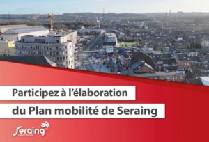 Participez à l’élaboration du Plan de Mobilité de Seraing