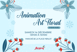 Marché de la place Merlot spécial Noël: une animation d’art floral pour vos enfants !