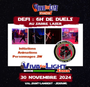 Participez à 6h de duels au sabre laser au profit de Viva for Life !