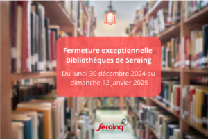 Logiciel « Mabibli » : fermeture de toutes les bibliothèques du 30 décembre au 11 janvier