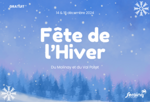 Assistez à la Fête de l’Hiver du Val Potet et du Molinay